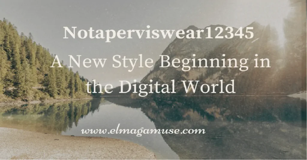 Notaperviswear12345
